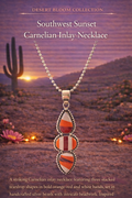 Southwest Sunset
Carnelian Inlay Necklace